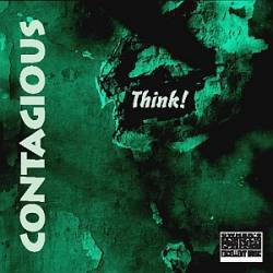 Contagious (GER) : Think!